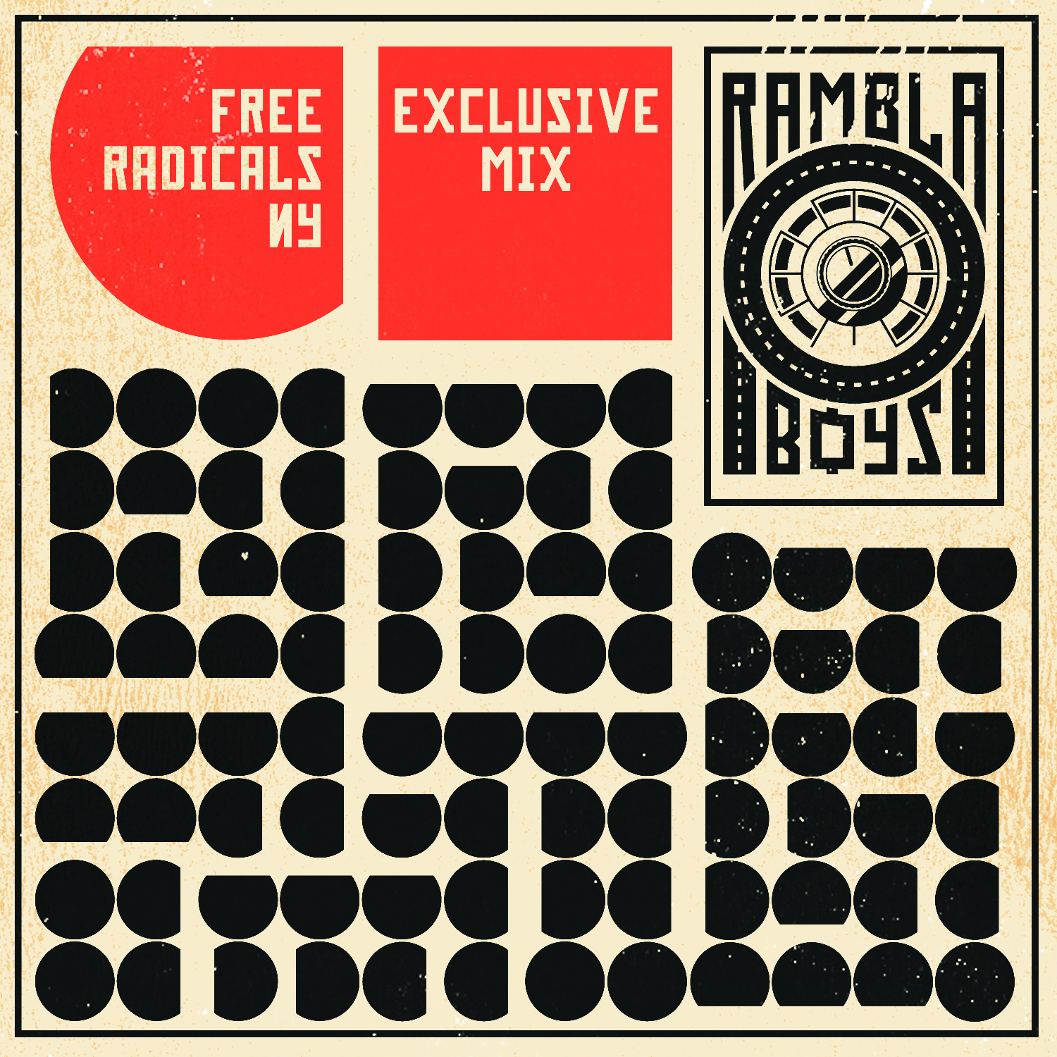 Rambla Boys – Exclusive Mix X Free Radicals NY