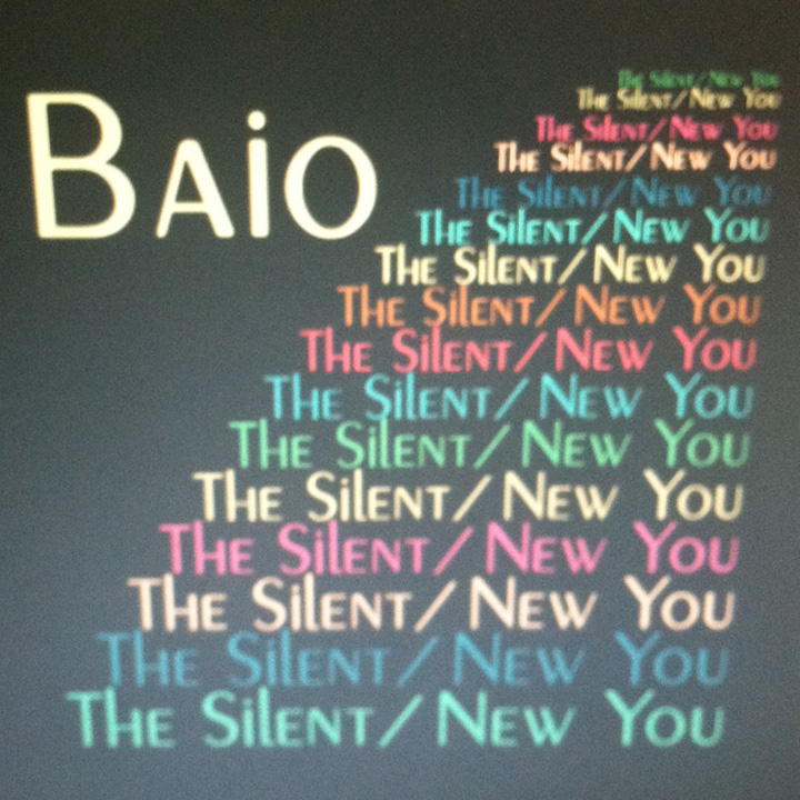 Baio – The Silent / New You