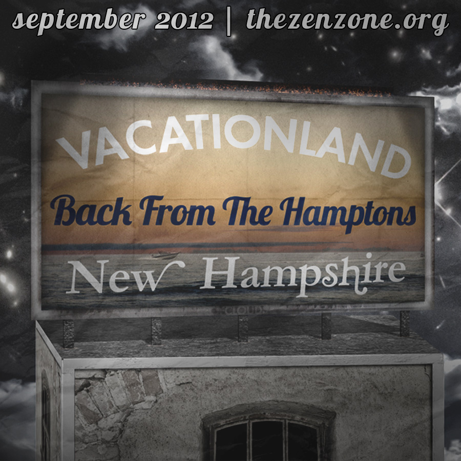 VACATIONLAND #6 – Back From The Hamptons | September 2012