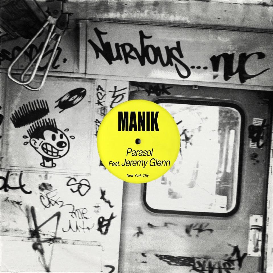 MANIK feat. Jeremy Glenn – Parasol