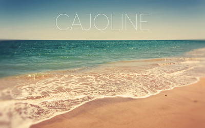 Cajoline – Only Girl