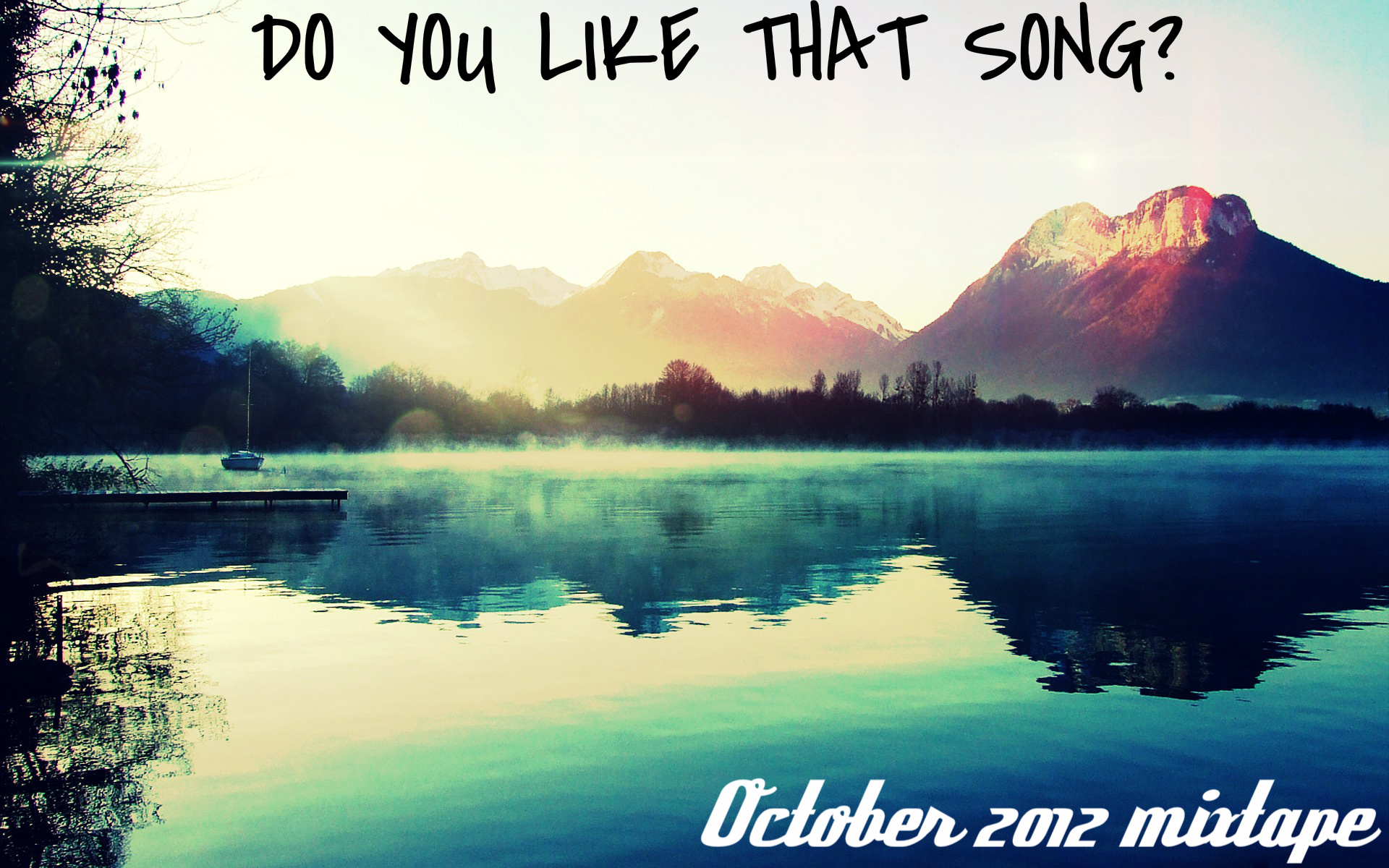 October 2012 Mixtape