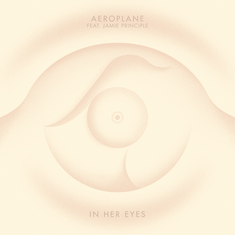 Aeroplane feat Jamie Principle – In Her Eyes EP