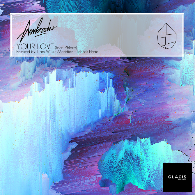 Awkoder – Your Love (ft Phlore) EP