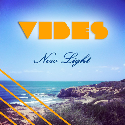VIBES – New Light