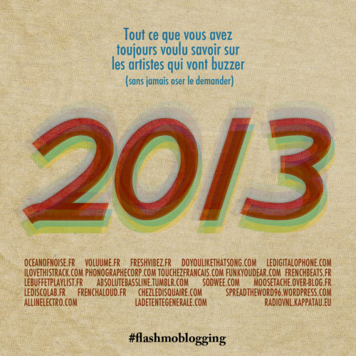 #Flashmoblogging – Artists to watch in 2013