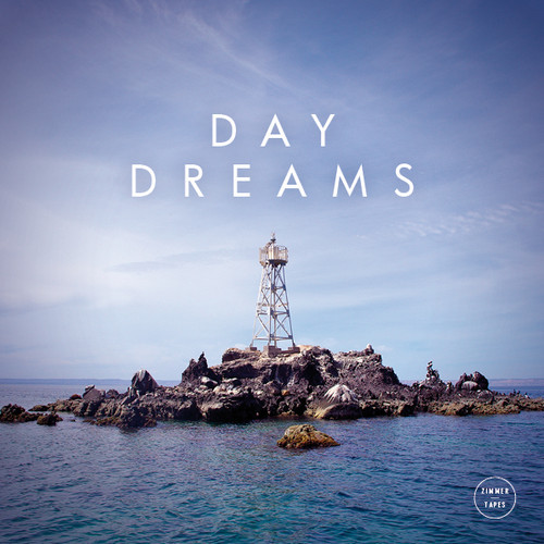Zimmer-Day Dreams Mixtapes