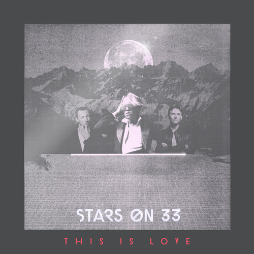 Stars On 33 - This Is Love