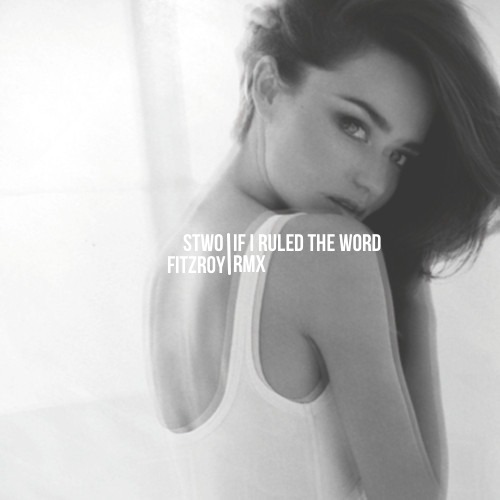 Nas feat. Lauryn Hill – If I Ruled The World (Stwo & Fitz Remix)