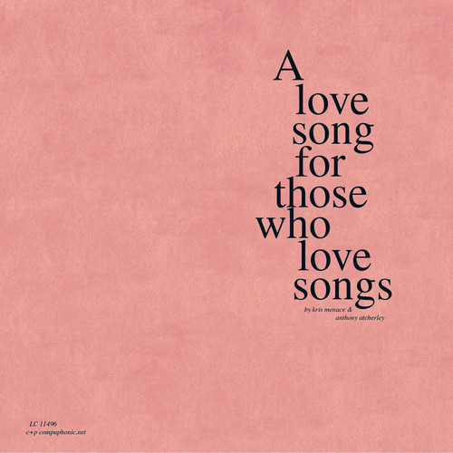 Kris Menace – A Love Song For Those Who Love Songs