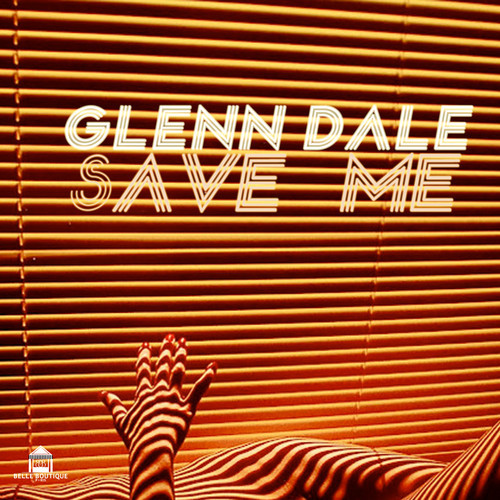 Glenn Dale - Save Me