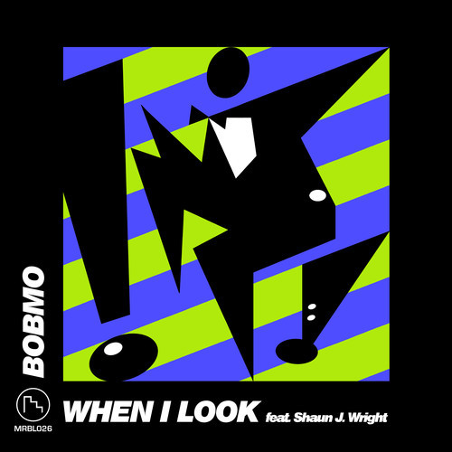 DYLTS Bobmo - When I Look Feat. Shaun J. Wright