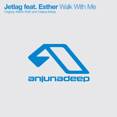 Jetlag feat Esther - Walk With Me DYLTS