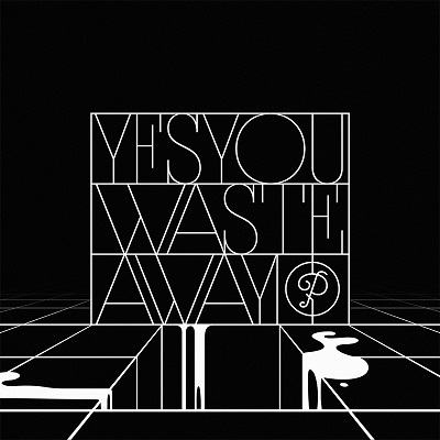 YesYou - Waste Away EP
