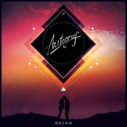 Autograf – Dream