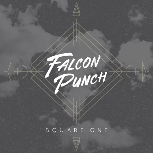 Falcon Punch – Square One