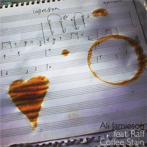 Ali Jamieson (Feat. Raff) – Coffee Stain