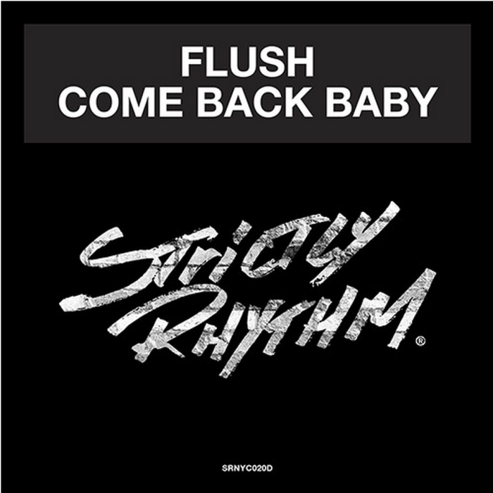 DYLTS - Flush - Come Back Baby