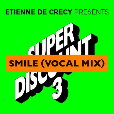 DYLTS - Etienne de Crécy - Smile (Vocal Mix) (Official Video)