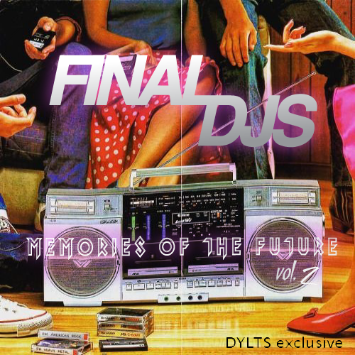 finals-djs-memories-of-the-future