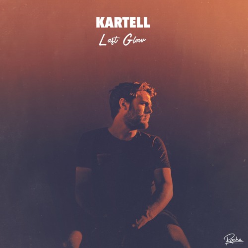 dylts-kartell-last-glow-ep