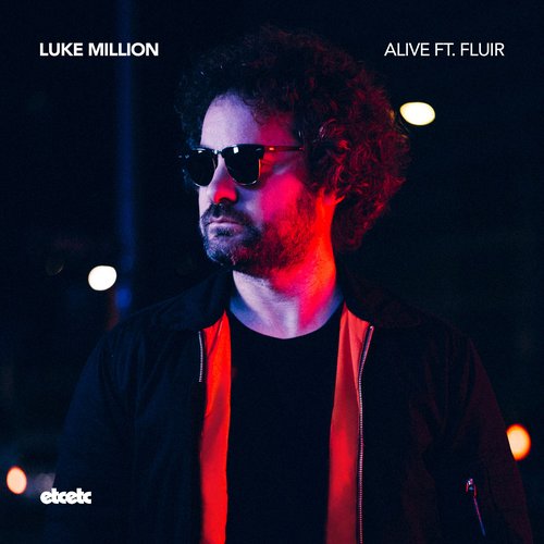 DYLTS-Luke-Million-Alive-Fluir