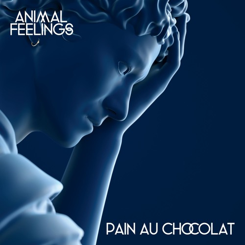 DYLTS - Animal Feelings - Pain Au Chocolat