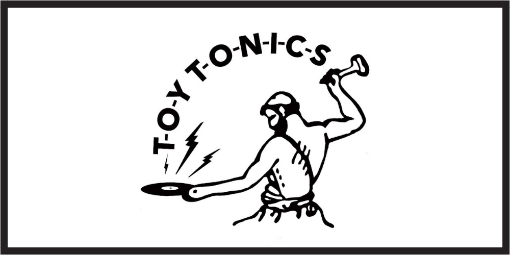 Interview with Toy Tonics: “Our records should be fresh for a decade”