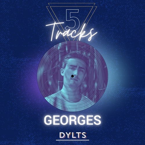 DYLTS-Georges-5-Tracks.jpeg